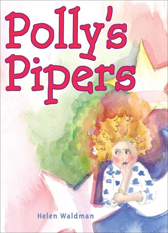 Polly&#x27;s Pipers
