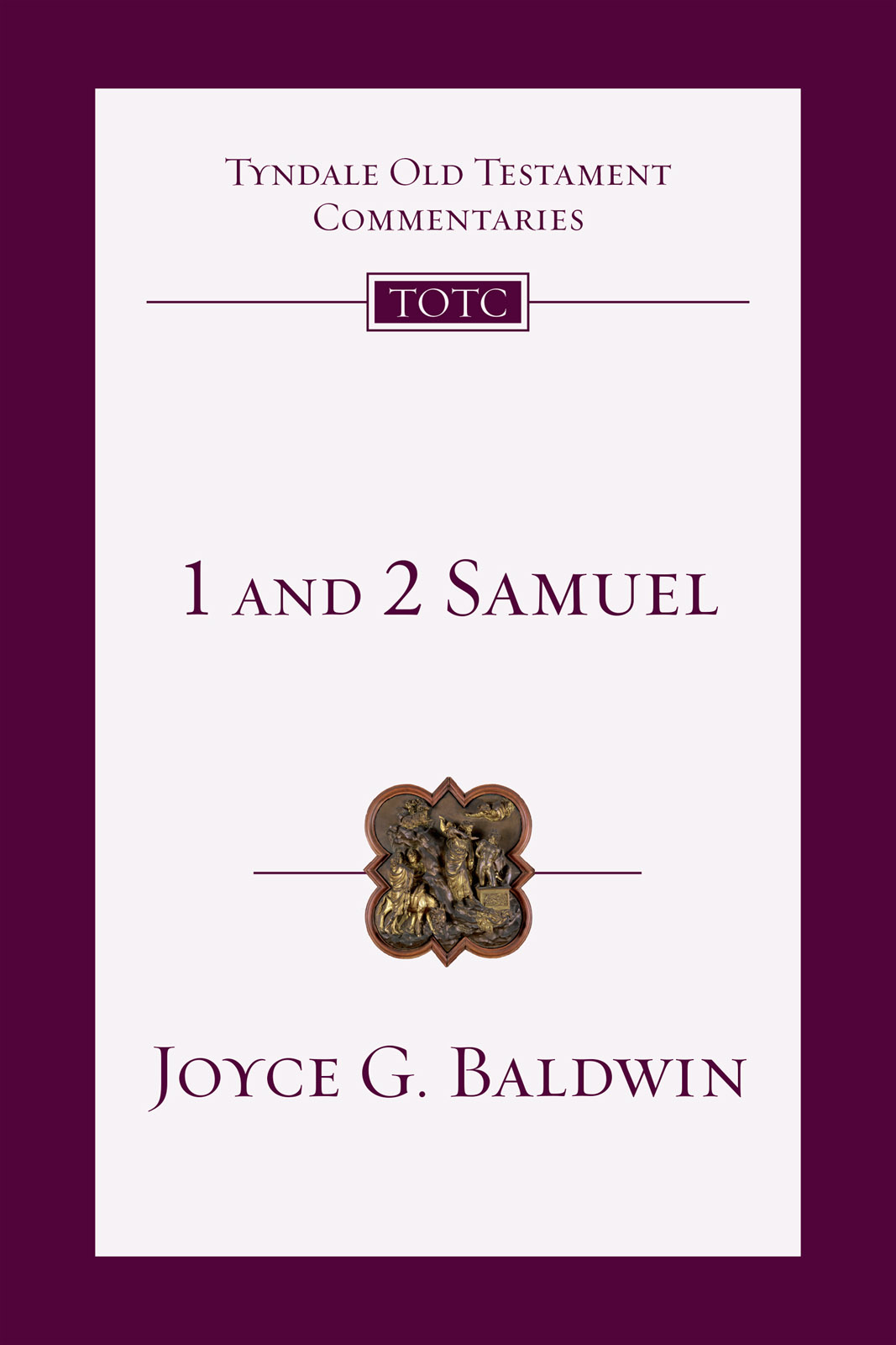 1 and 2 Samuel, Tyndale Old Testament Commentaries
