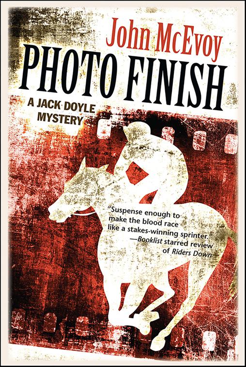 Photo Finish, Jack Doyle Series