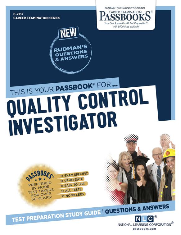 Quality Control Investigator, Career Examination Series