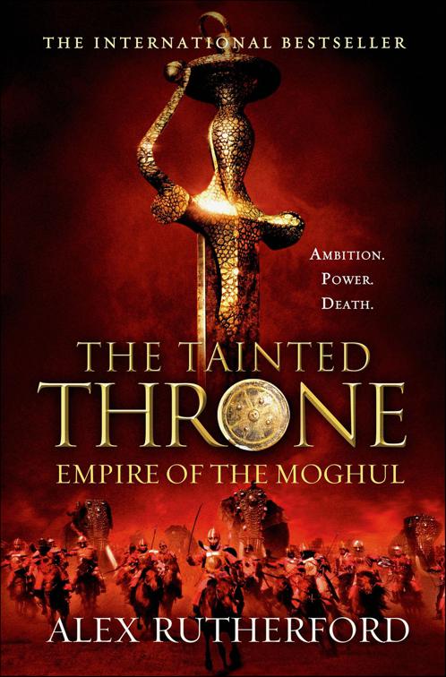 Tainted Throne, Empire of the Moghul