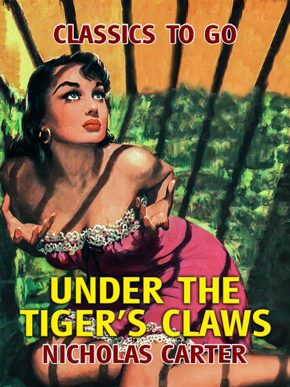 Under The Tiger&#x27;s Claws, Classics To Go