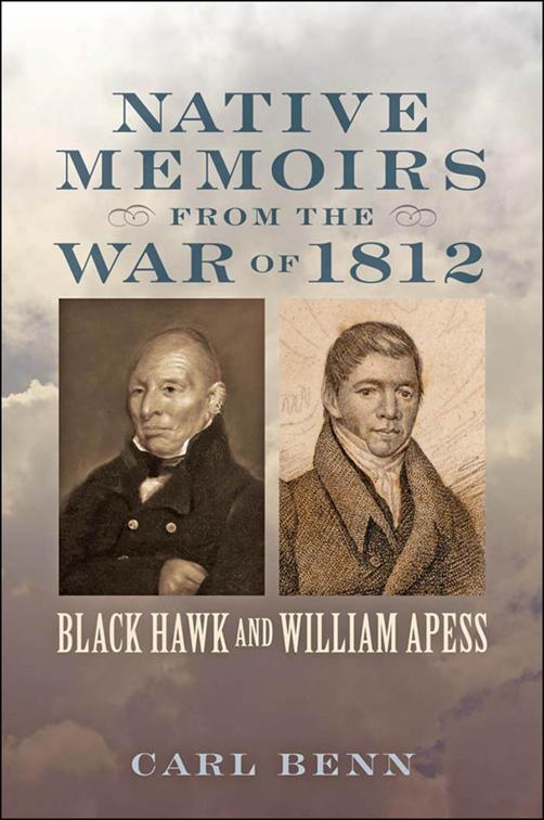 Native Memoirs from the War of 1812, Johns Hopkins Books on the War of 1812