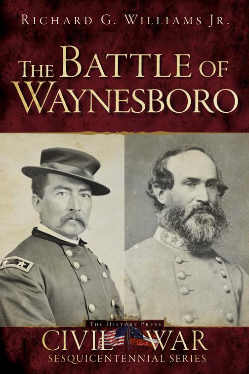 The Battle of Waynesboro, Civil War Series