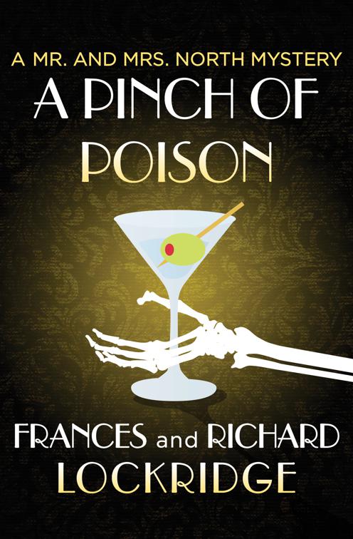 Pinch of Poison, The Mr. and Mrs. North Mysteries
