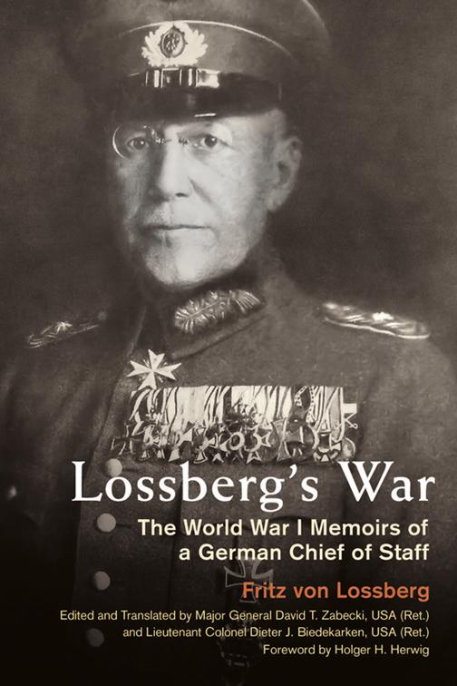 Lossberg&#x27;s War, Foreign Military Studies