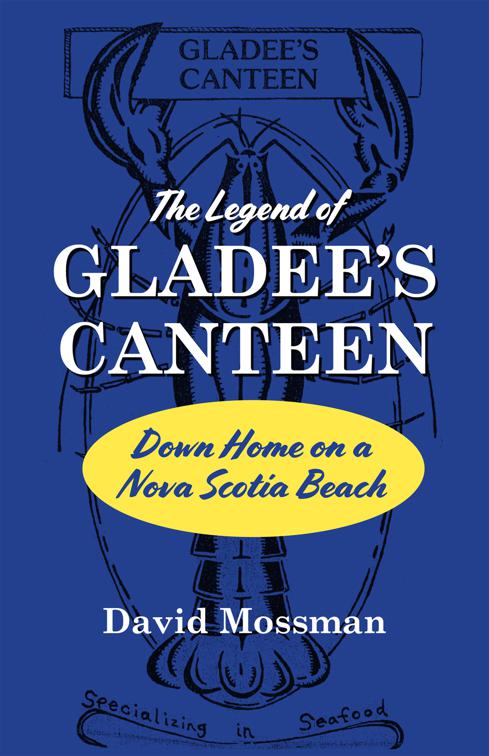 Legend of Gladee&#x27;s Canteen