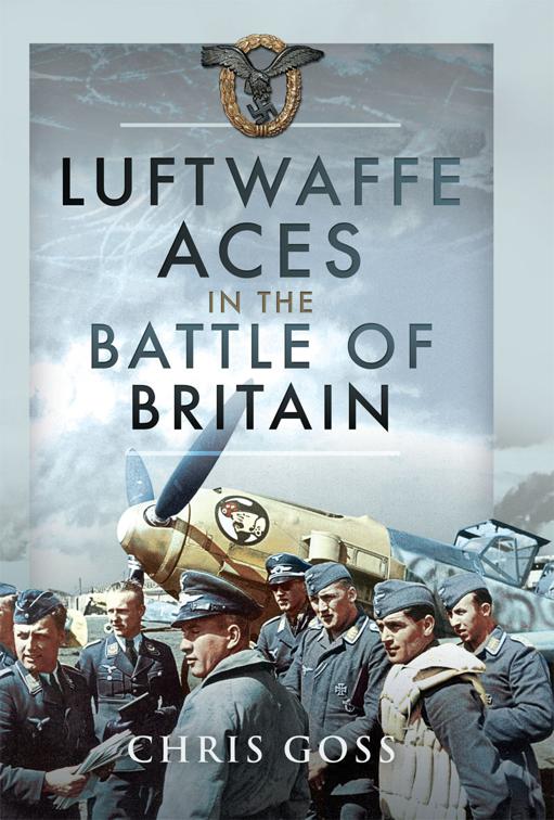 Luftwaffe Aces in the Battle of Britain