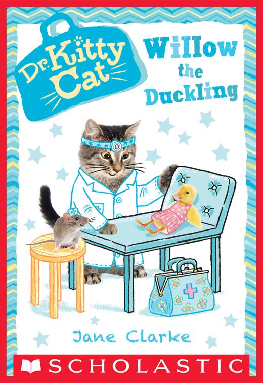 Willow the Duckling, Dr. KittyCat