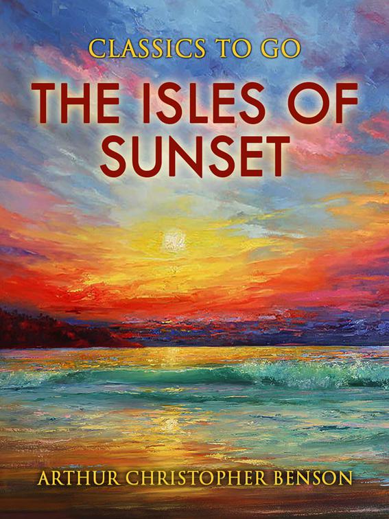 The Isles of Sunset, Classics To Go