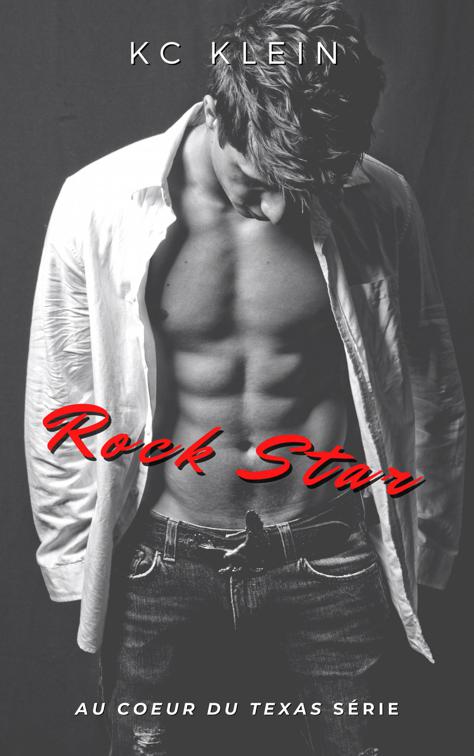 Rock Star, Au coeur du Texas