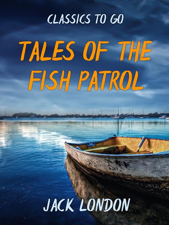 Tales of the Fish Patrol, Classics To Go