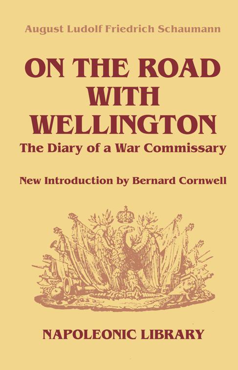 On The Road With Wellington, The Napoleonic Library