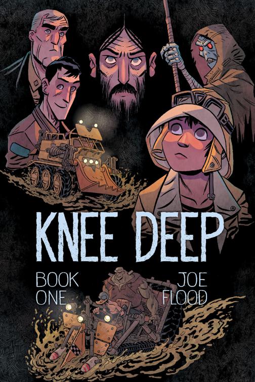 Knee Deep Vol. 1: Book One, Knee Deep
