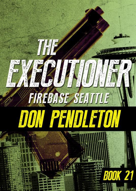 Firebase Seattle, The Executioner