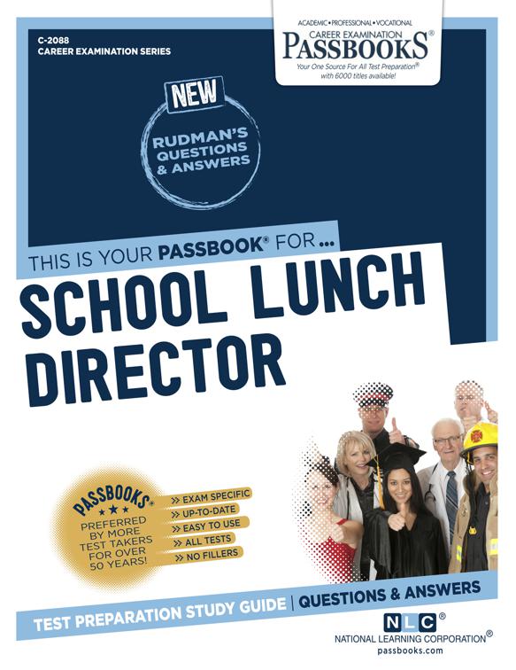 School Lunch Director, Career Examination Series