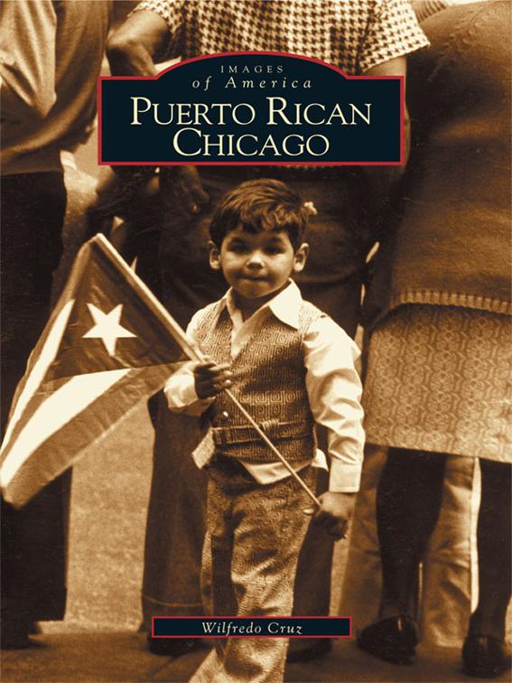 Puerto Rican Chicago, Images of America