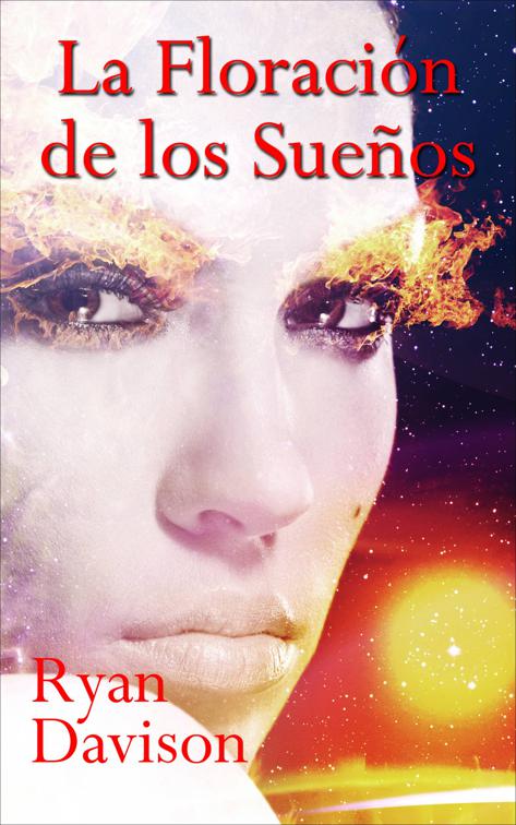 La Floración de los Sueños