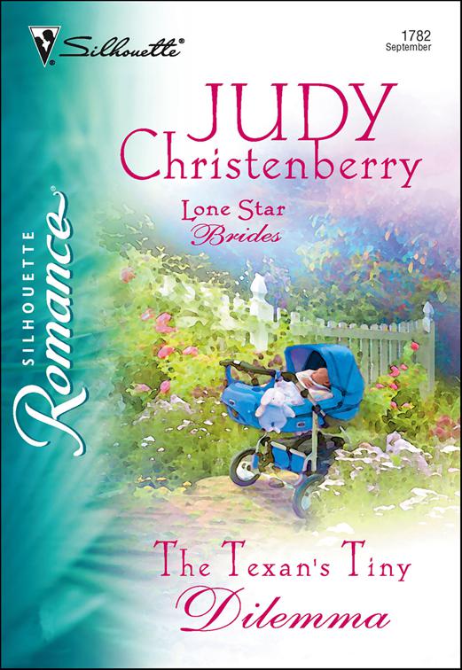 Texan&#x27;s Tiny Dilemma, Lone Star Brides