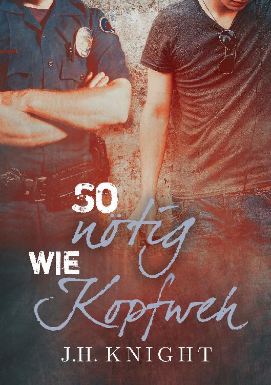 So nötig wie Kopfweh