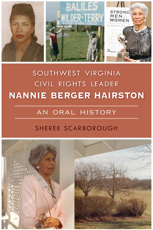 Southwest Virginia Civil Rights Leader Nannie Berger Hairston, American Heritage