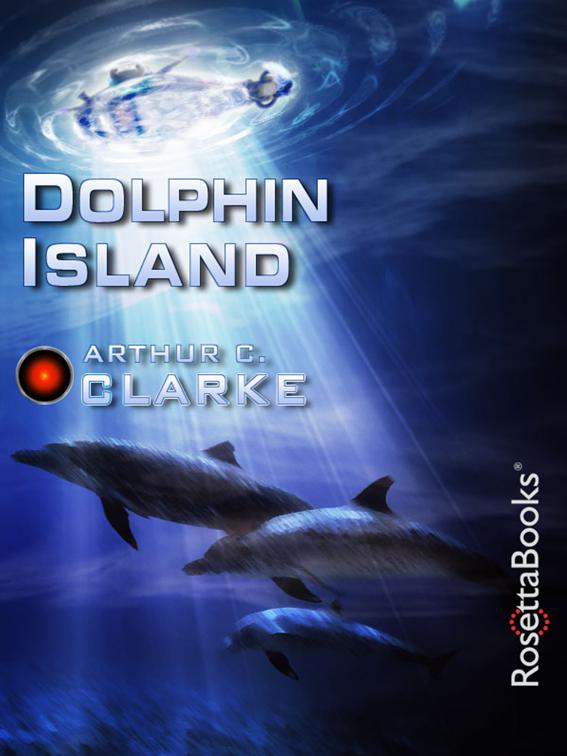 Dolphin Island, Arthur C. Clarke Collection