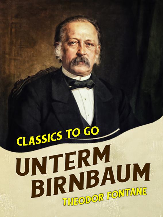 Unterm Birnbaum, Classics To Go