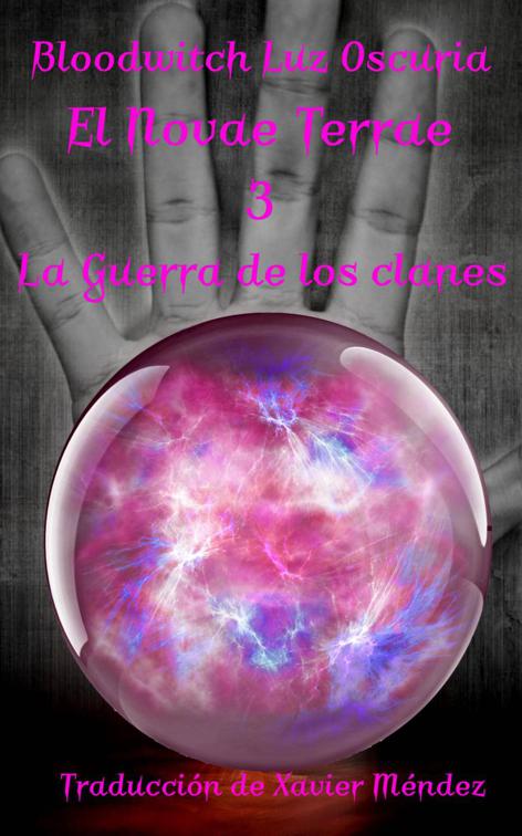 El Novae Terrae 3 - La guerra de los clanes, El Novae Terrae