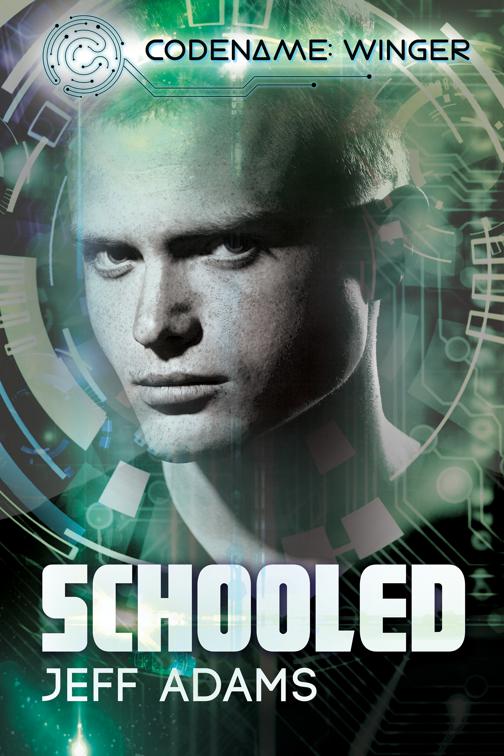 This image is the cover for the book Schooled, Codename: Winger