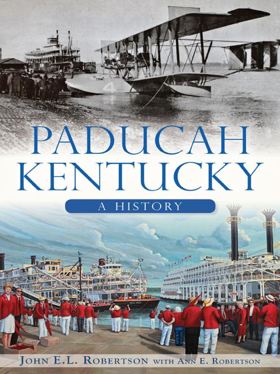 Paducah, Kentucky, Brief History