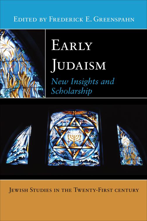 Early Judaism, Jewish Studies in the 21st Century