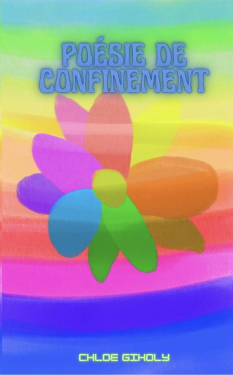 Poésie de Confinement