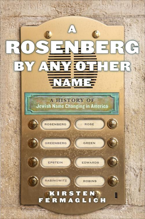 Rosenberg by Any Other Name