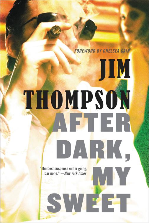 After Dark, My Sweet, Mulholland Classic