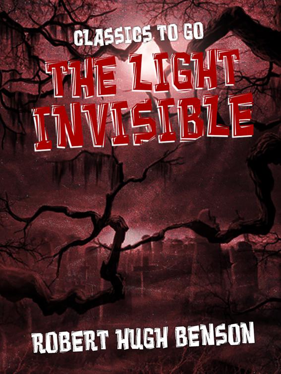 The Light Invisible, Classics To Go