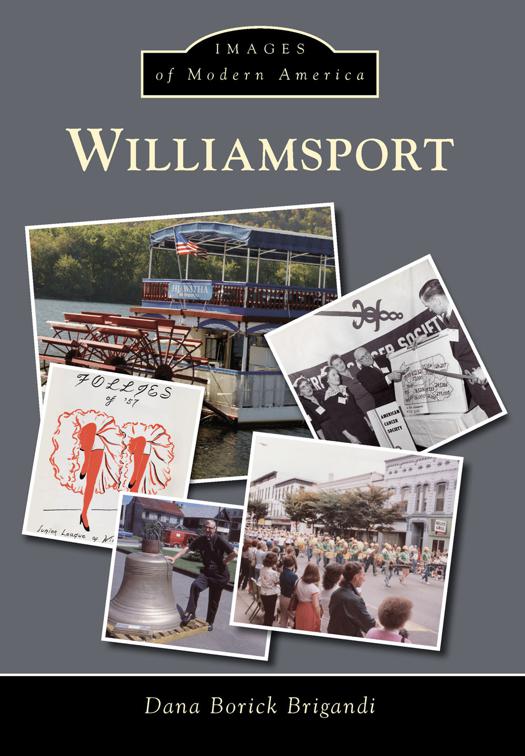 Williamsport, Images of Modern America