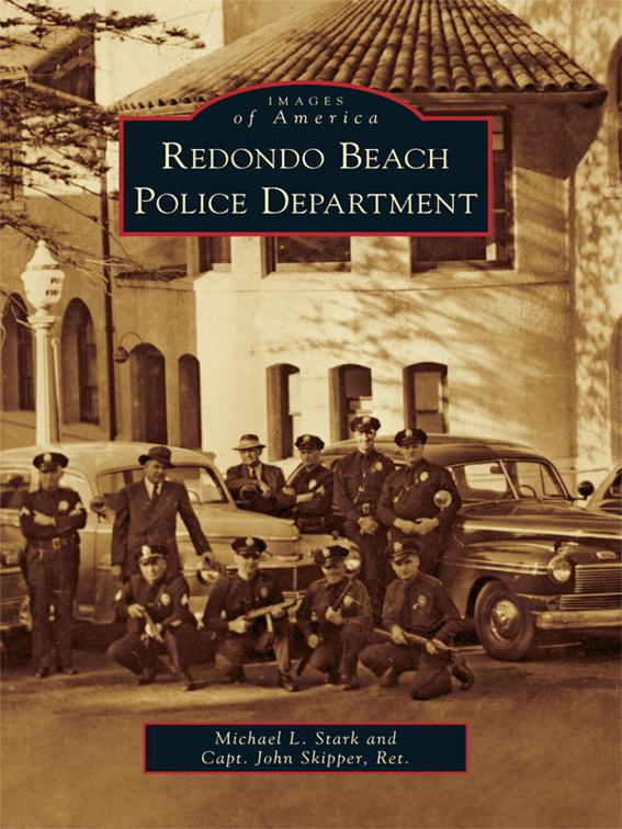 Redondo Beach Police Department, Images of America
