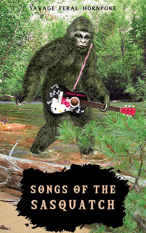 Songs of the Sasquatch