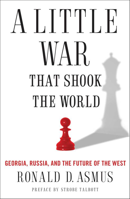 Little War That Shook the World
