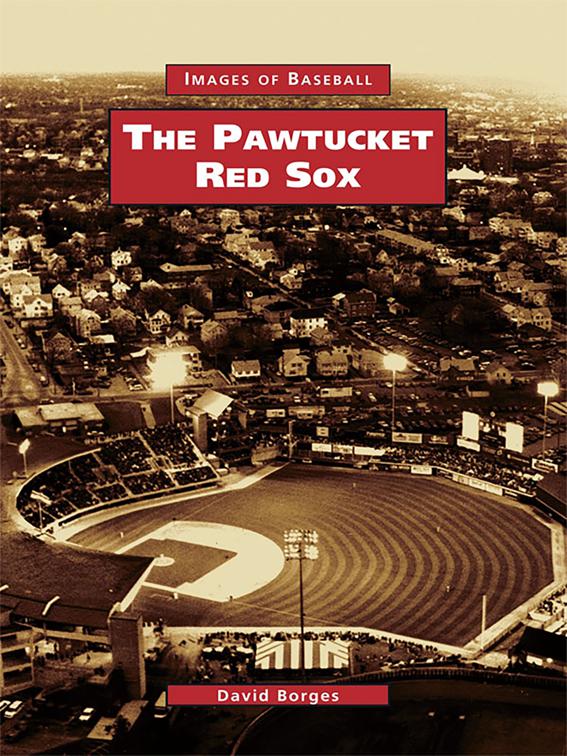 Pawtucket Red Sox, Images of Baseball