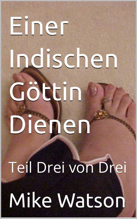 Einer Indischen Göttin Dienen