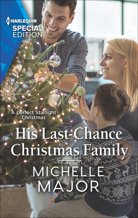 His Last-Chance Christmas Family, Welcome to Starlight