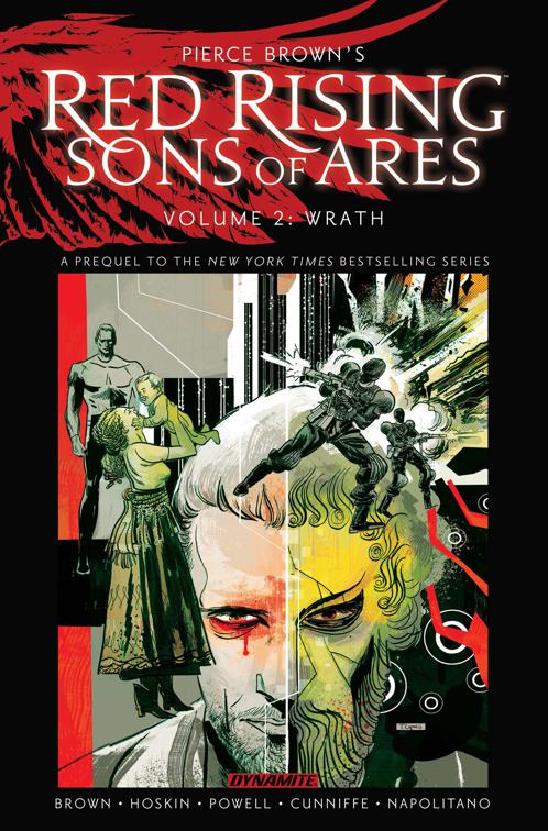 Pierce Brown&#x27;s Red Rising: Sons of Ares Vol. 2- Wrath