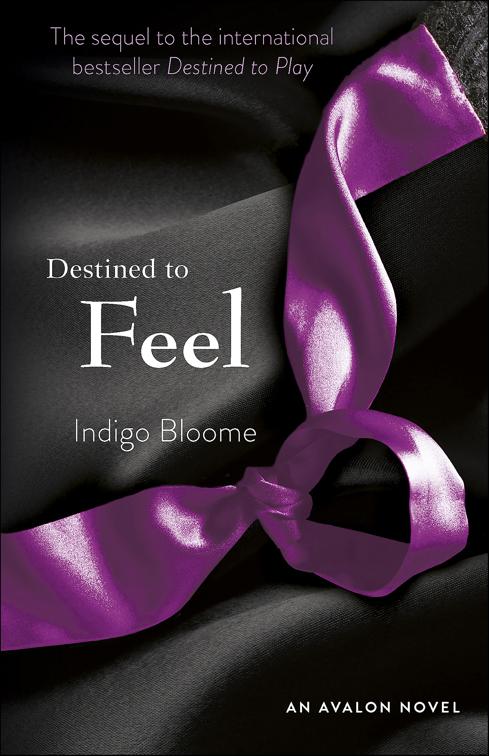 Destined to Feel, Avalon Trilogy
