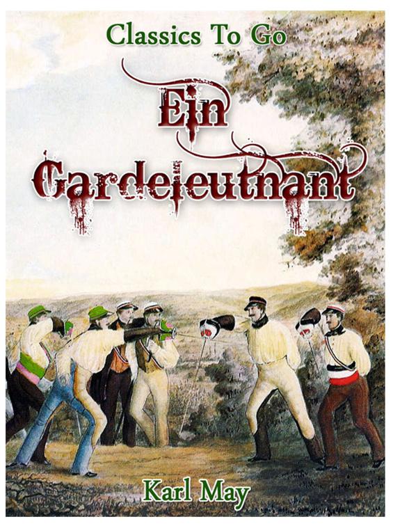 Ein Gardeleutnant, Classics To Go