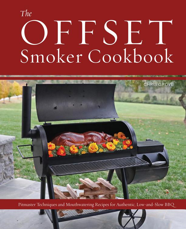 Offset Smoker Cookbook