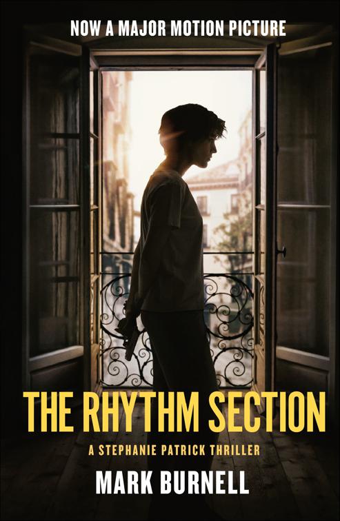 Rhythm Section, Stephanie Patrick Thrillers