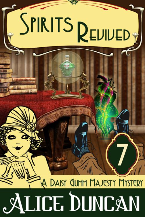 Spirits Revived (A Daisy Gumm Majesty Mystery, Book 7), Daisy Gumm Majesty Mystery