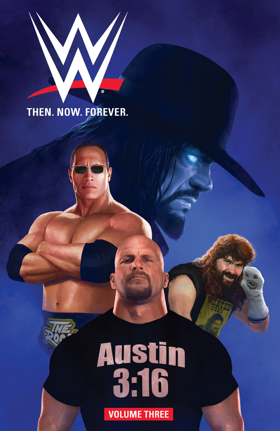 This image is the cover for the book WWE: Then. Now. Forever. Vol. 3, WWE