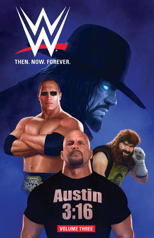 WWE: Then. Now. Forever. Vol. 3, WWE